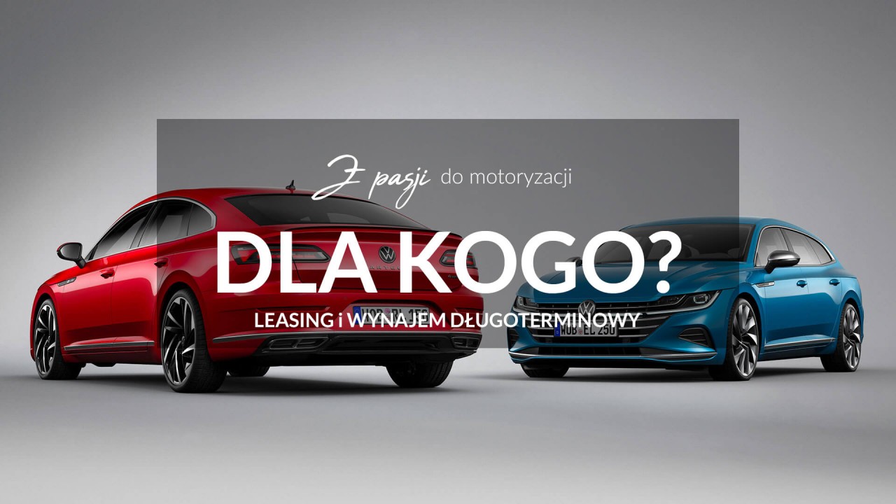 Dla kogo leasing tradycyjny, a dla kogo wynajem długoterminowy?