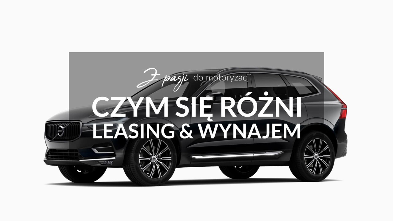 Główne różnice pomiędzy leasingiem tradycyjnym a wynajmem długoterminowym