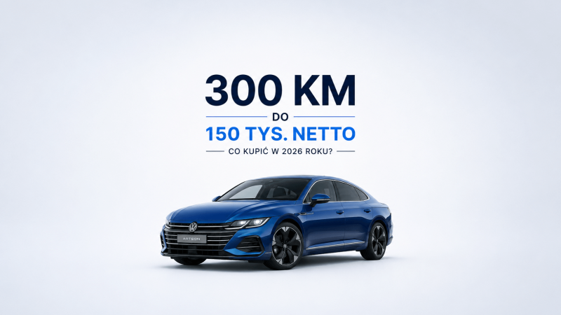 Nowe auto 300 KM do 150 tys. netto – co kupić? | CarSigma
